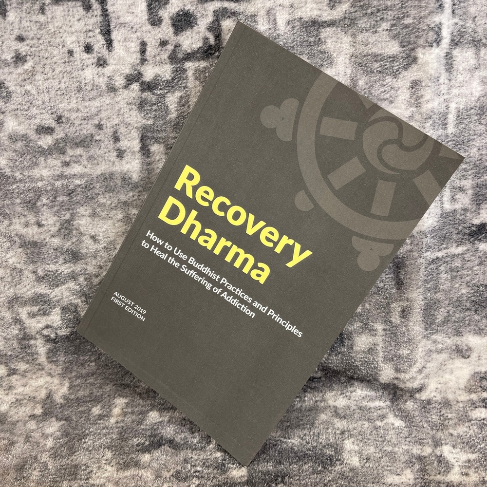 Recovery Dharma First Edition Buddhist Addiction Healing Book